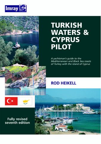Mediterranean Pilot, "Turkish Waters & Cyprus Pilot", Imray